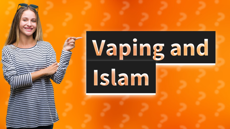 Vaping and Islam