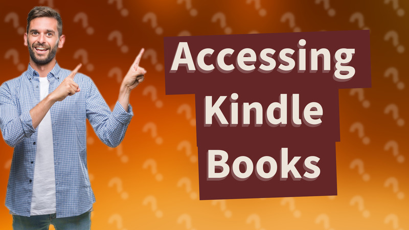 Accessing Kindle Books