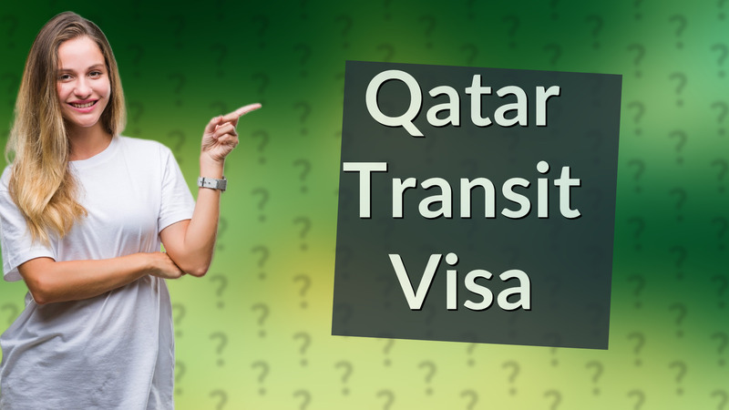 Qatar Transit Visa