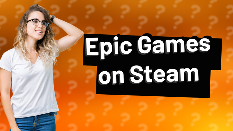 Epic Games on Steam