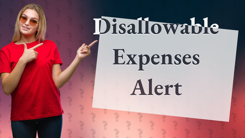 Disallowable Expenses Alert