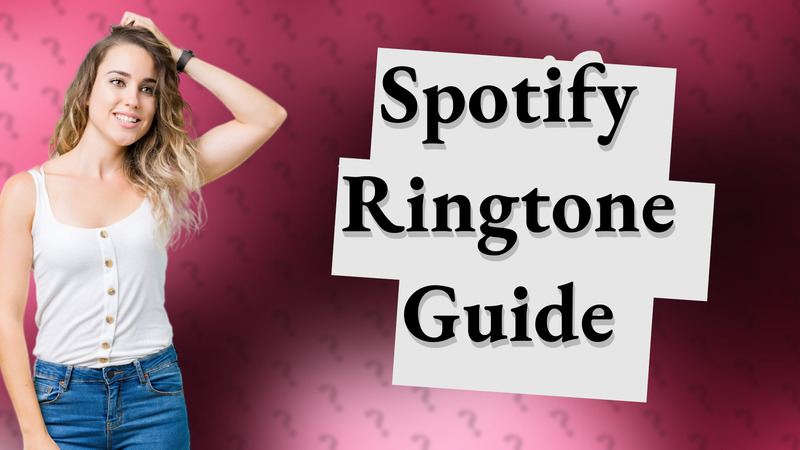 Spotify Ringtone Guide