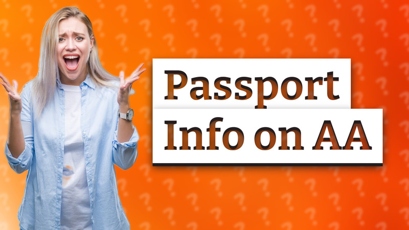 Passport Info on AA