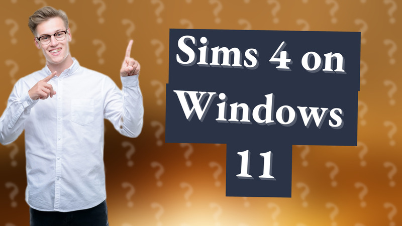 Sims 4 on Windows 11