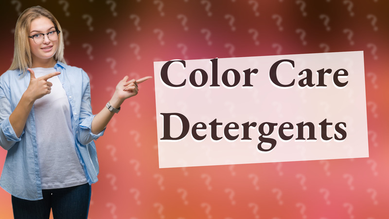 Color Care Detergents