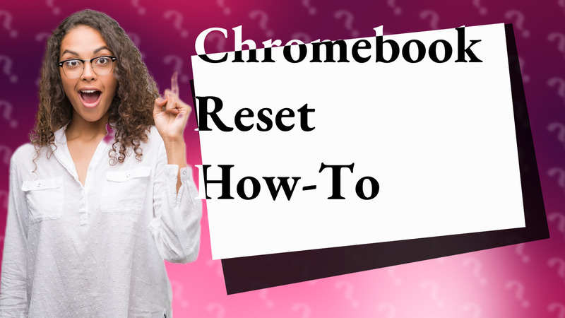 Chromebook Reset How-To