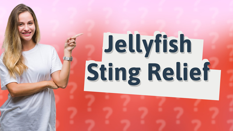 Jellyfish Sting Relief