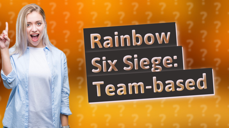Rainbow Six Siege: Team-based