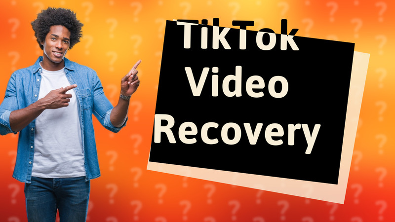 TikTok Video Recovery