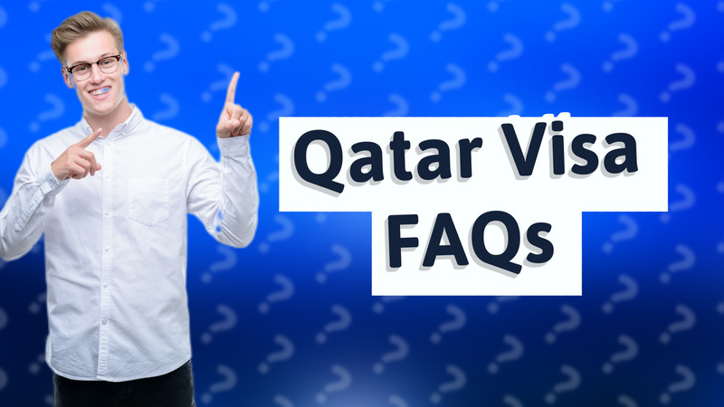 Qatar Visa FAQs