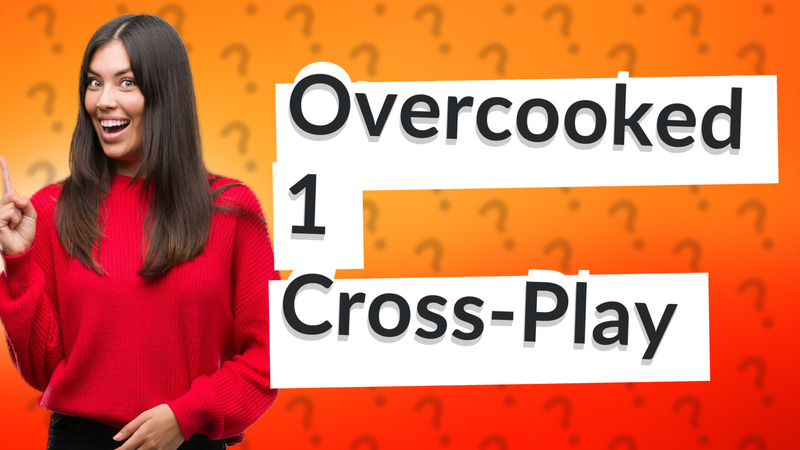 Overcooked 1 Cross-Play