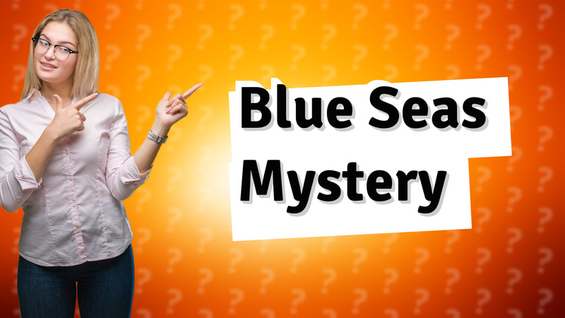 Blue Seas Mystery