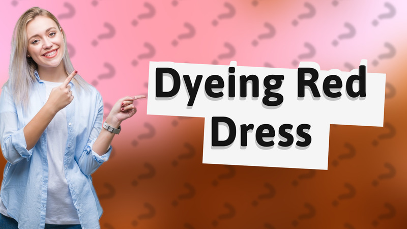 Dyeing Red Dress