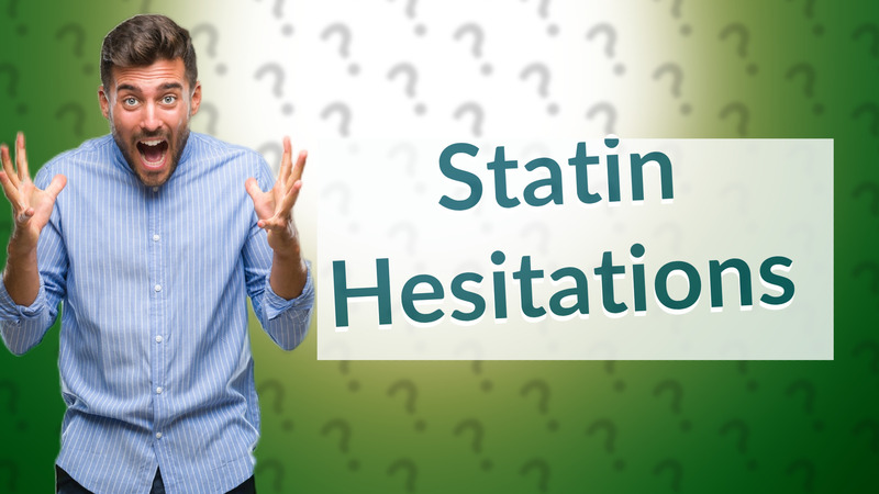 Statin Hesitations