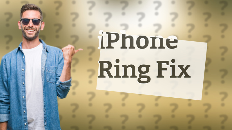 iPhone Ring Fix
