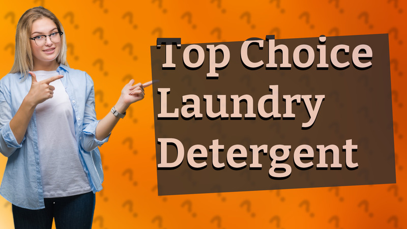 Top Choice Laundry Detergent
