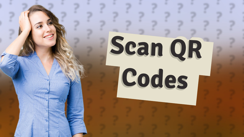 Scan QR Codes