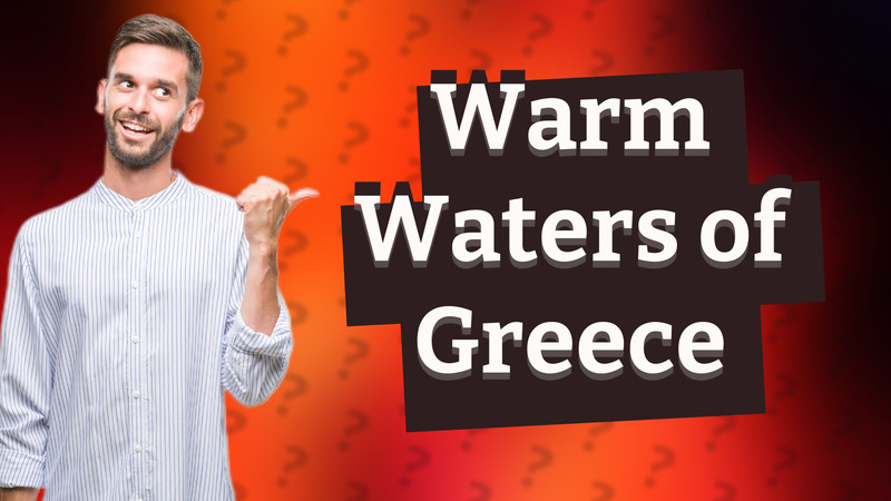 Warm Waters of Greece