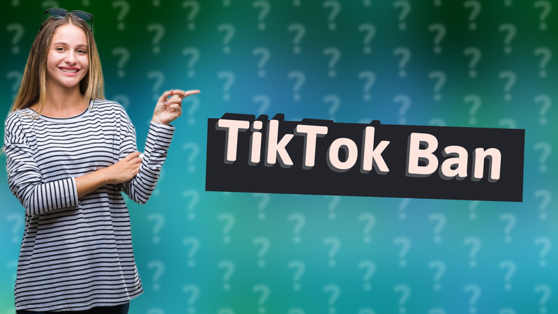 TikTok Ban