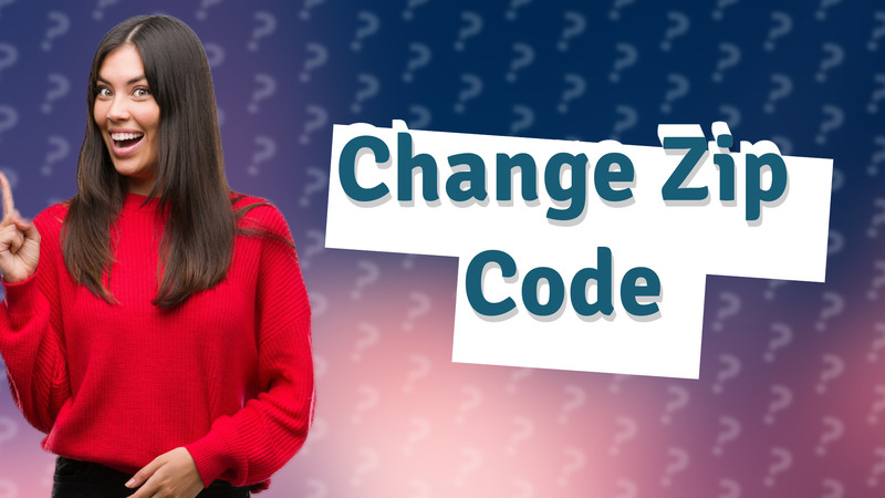 Change Zip Code