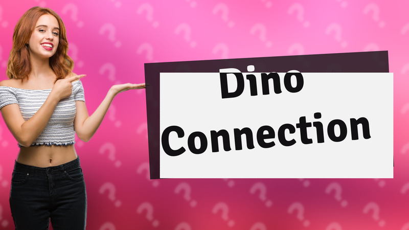 Dino Connection