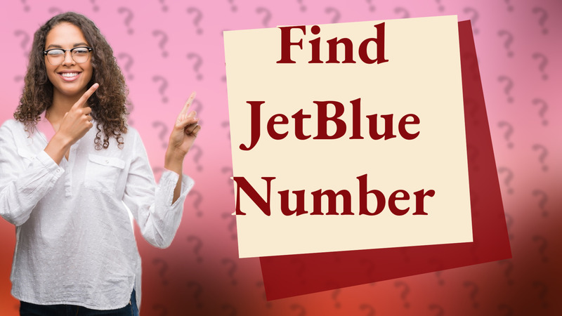 Find JetBlue Number