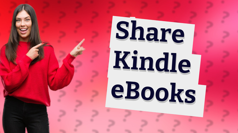 Share Kindle eBooks