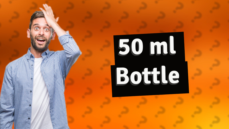 50 ml Bottle