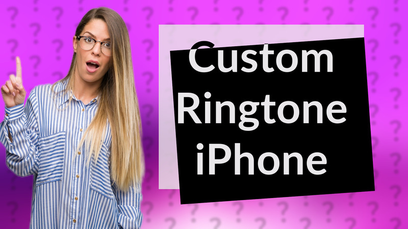 Custom Ringtone iPhone