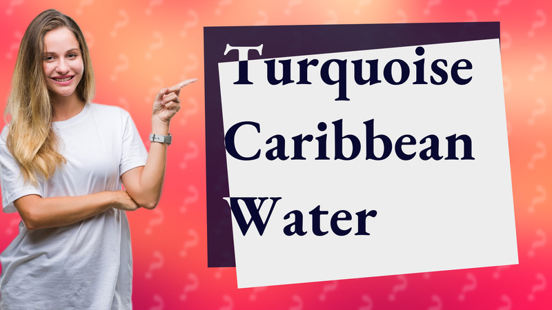 Turquoise Caribbean Water