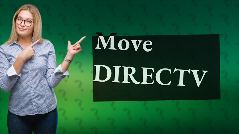 Move DIRECTV