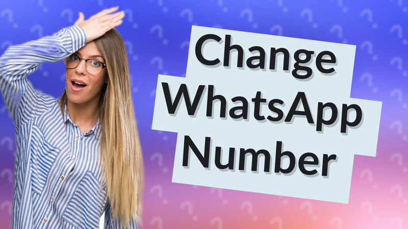 Change WhatsApp Number