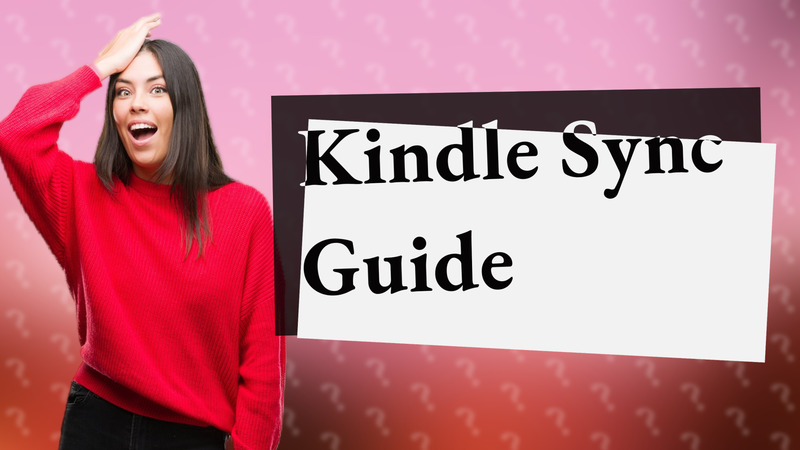 Kindle Sync Guide