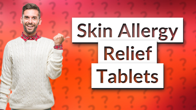 Skin Allergy Relief Tablets