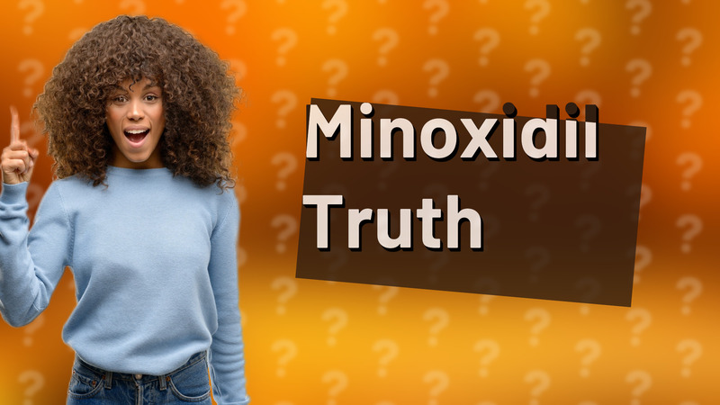 Minoxidil Truth