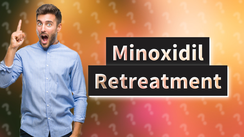 Minoxidil Retreatment