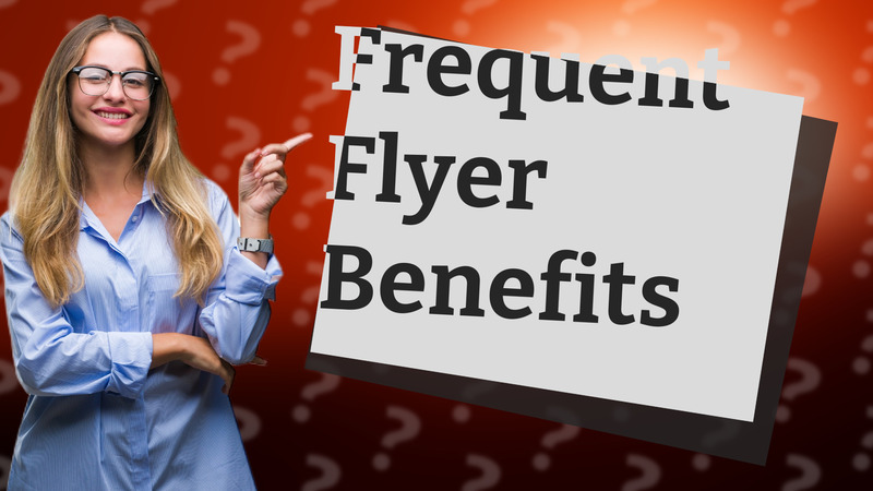 Frequent Flyer Benefits