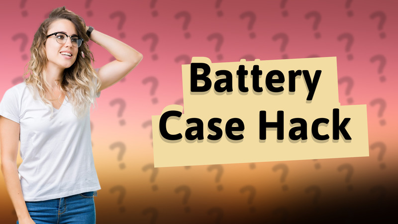 Battery Case Hack