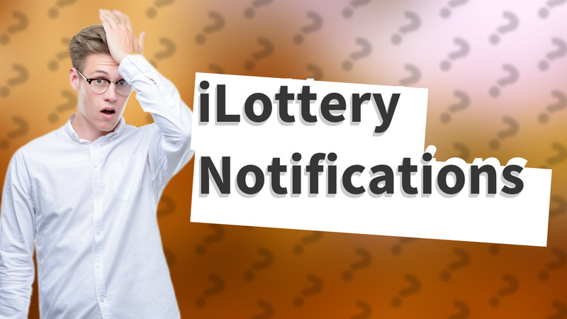 iLottery Notifications