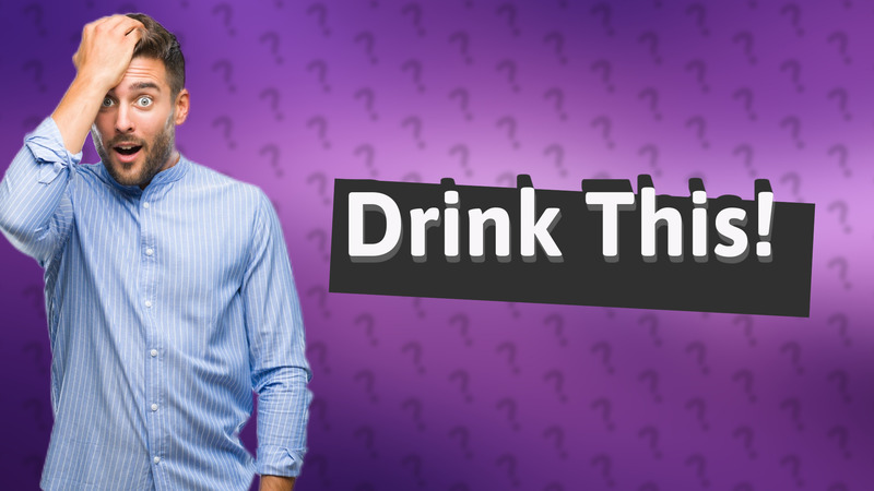 Drink This!