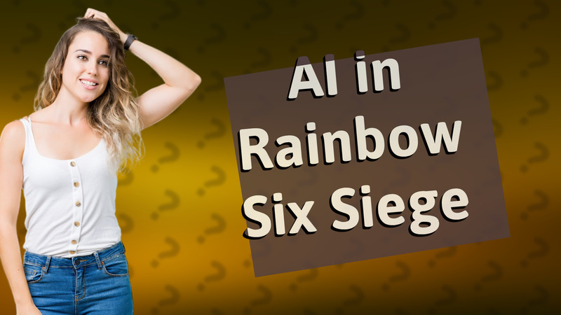 AI in Rainbow Six Siege