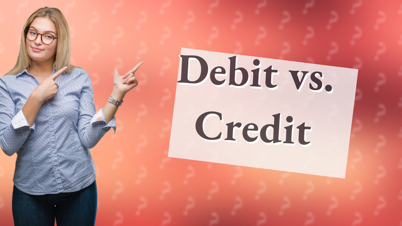 Debit vs. Credit
