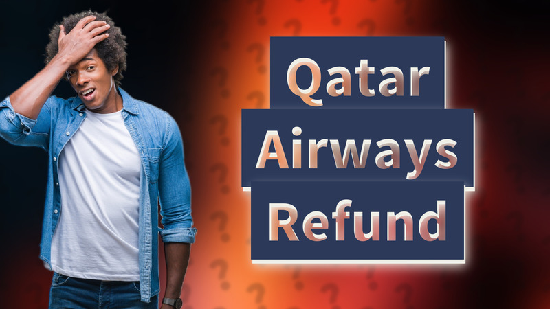 Qatar Airways Refund