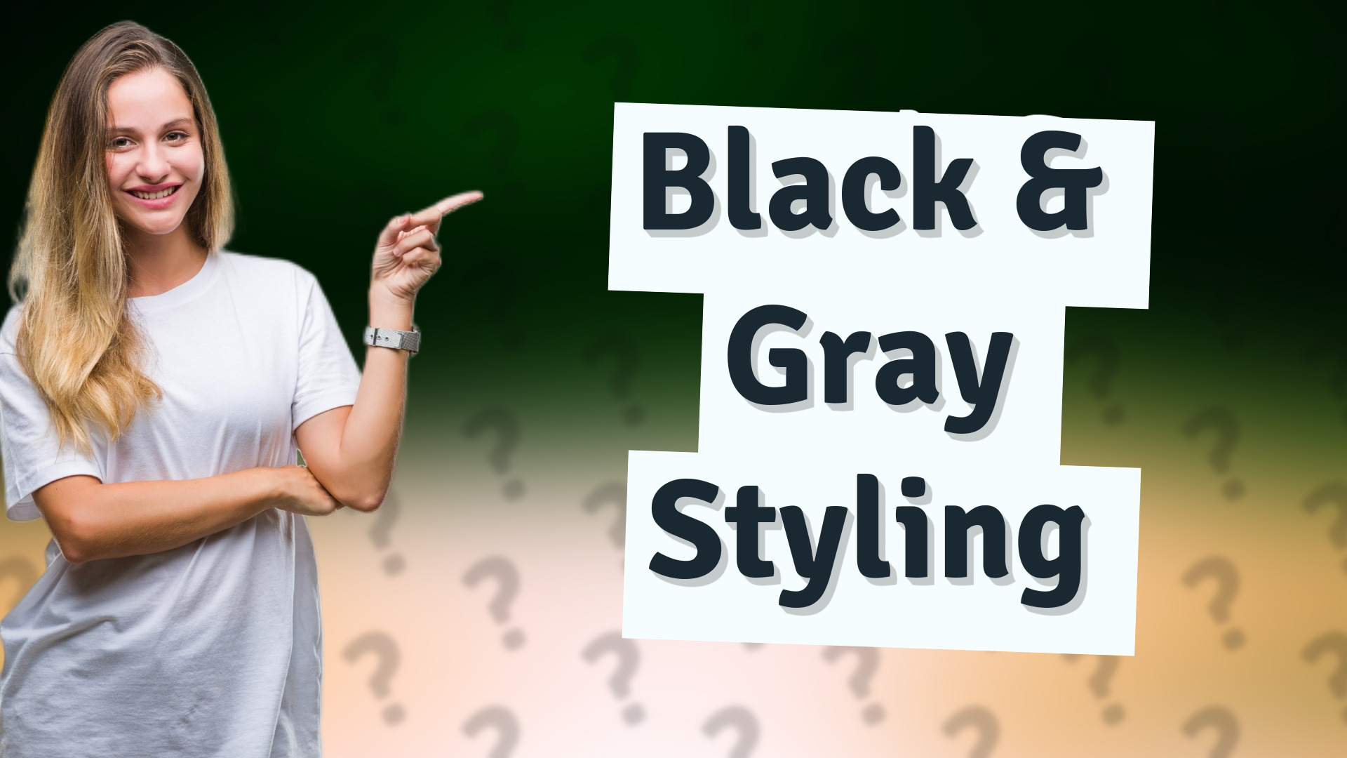 Black & Gray Styling