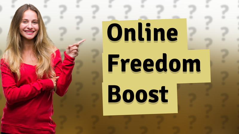 Online Freedom Boost