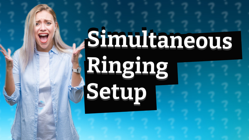 Simultaneous Ringing Setup