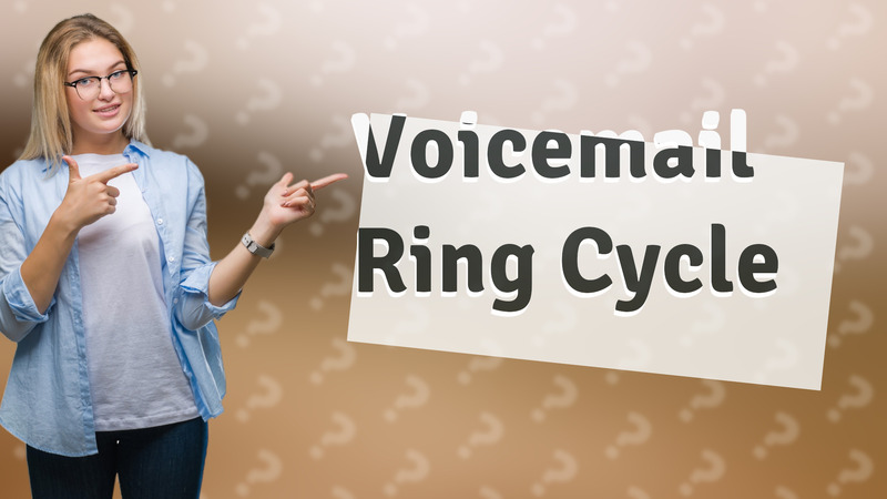 Voicemail Ring Cycle