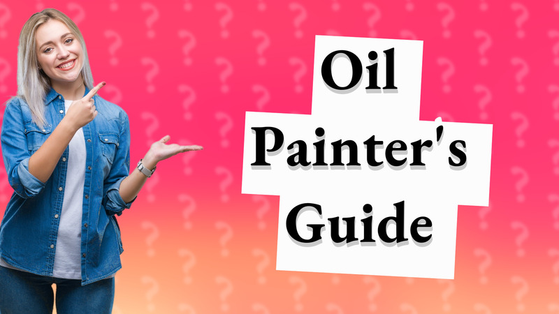 Oil Painter's Guide