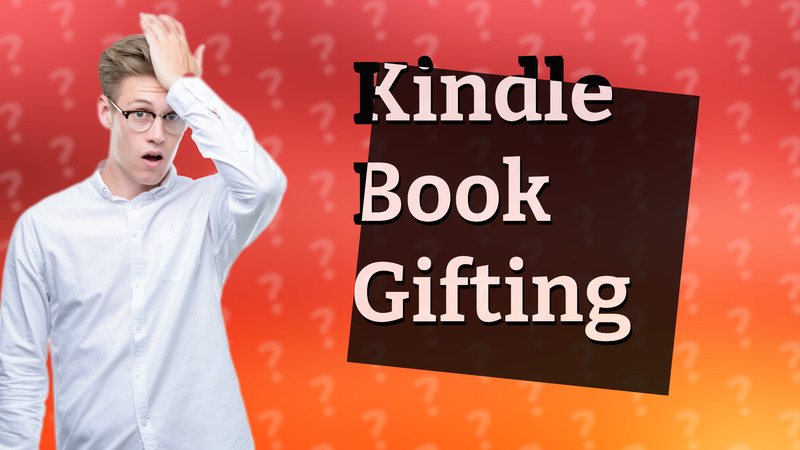 Kindle Book Gifting
