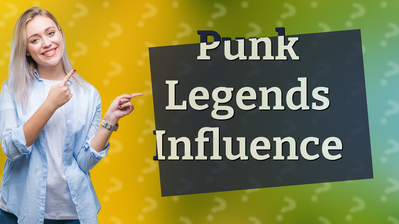 Punk Legends Influence